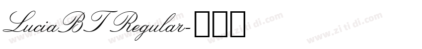 LuciaBT Regular字体转换